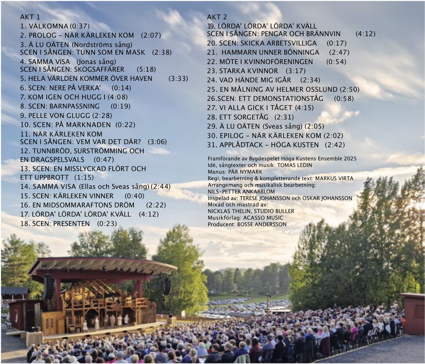 CD Liveinspelning Bygdespelet Höga Kusten